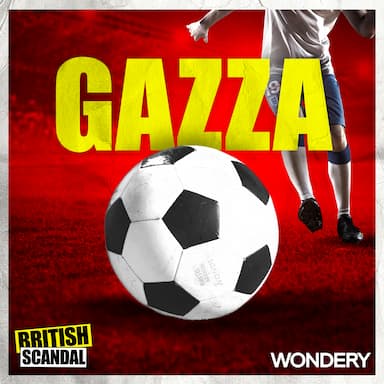 Encore: Gazza | Actress and model Linda Lusardi on watching her friend, Paul Gascoigne shoot to fame | 4