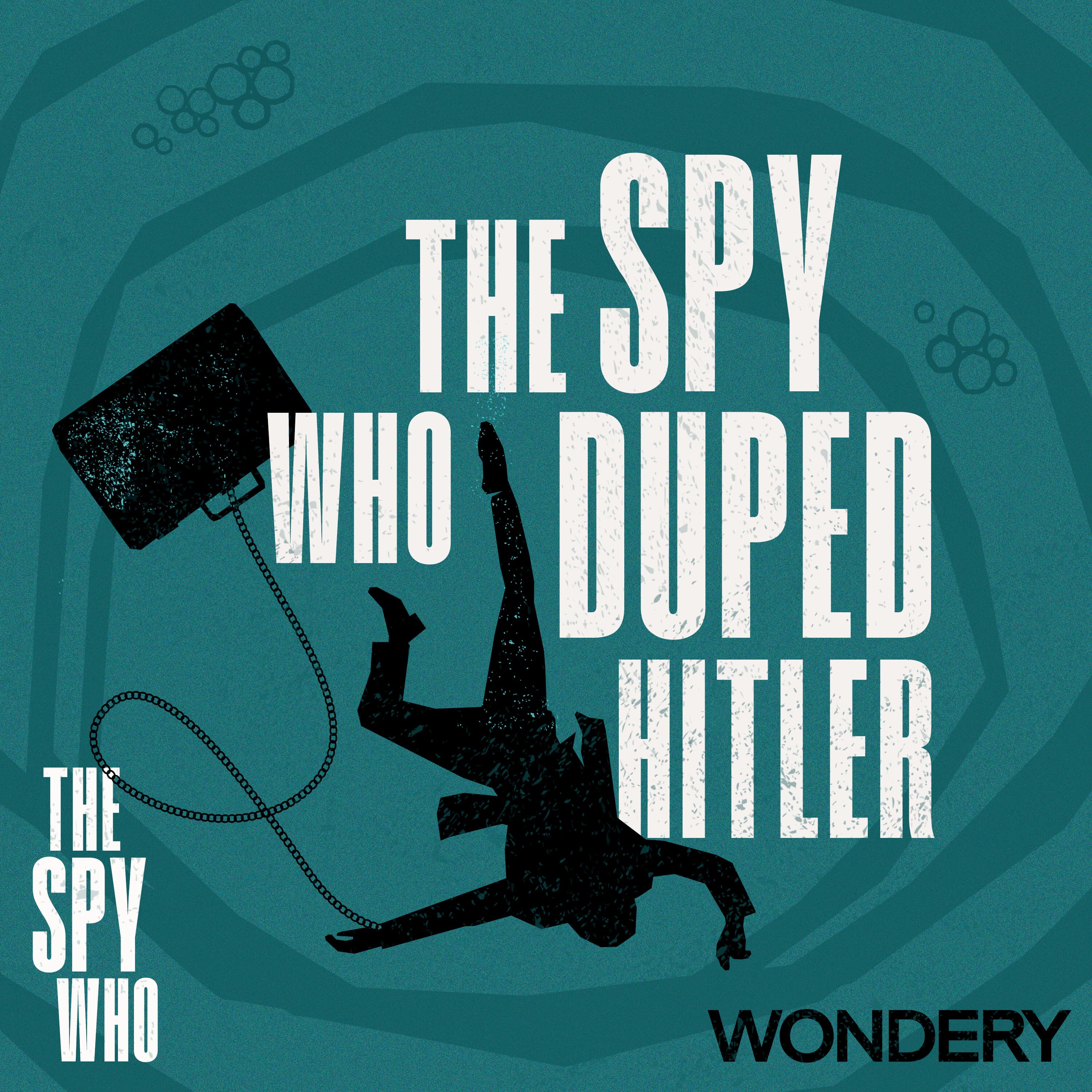 The Spy Who Duped Hitler | Washed Up | 2